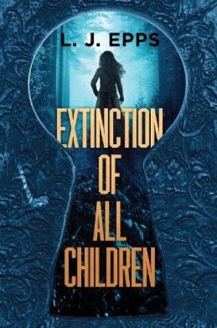Cover of Extinction Of All Children