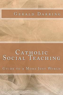 Book cover for Catholic Social Teaching