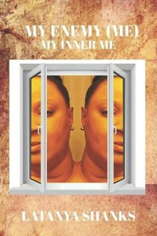 Cover of My Enemy (Me) - My Inner Me