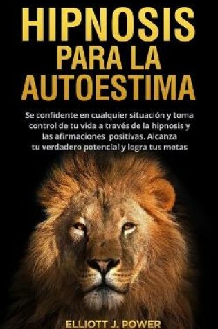 Cover of Hipnosis Para La Autoestima