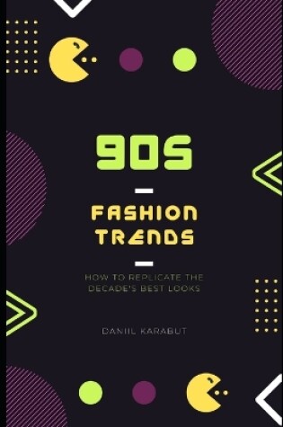 Cover of 90s Fashion Trends