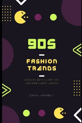 Book cover for 90s Fashion Trends