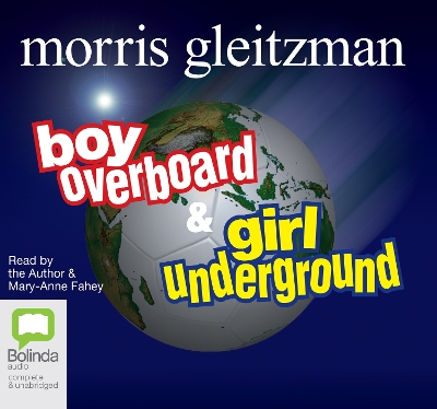 Book cover for Boy Overboard + Girl Underground