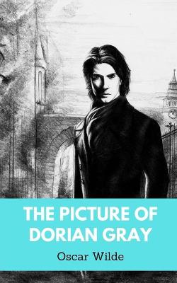 Cover of The Picture of Dorian Gray by Oscar Wilde