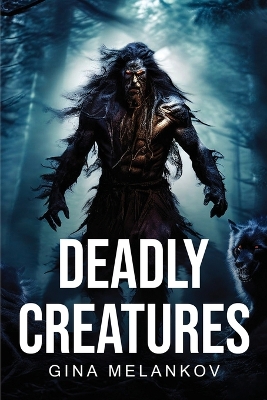Book cover for Deadly creatures