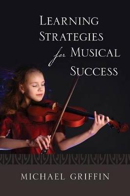 Book cover for Learning Strategies for Musical Success