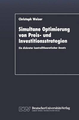 Book cover for Simultane Optimierung von Preis- und Investitionsstrategien