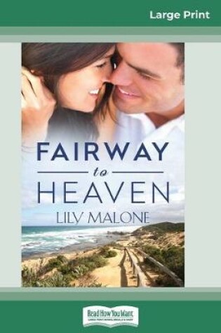 Cover of Fairway to Heaven (16pt Large Print Edition)