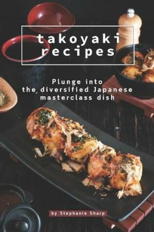 Cover of Takoyaki Recipes