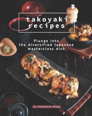 Book cover for Takoyaki Recipes