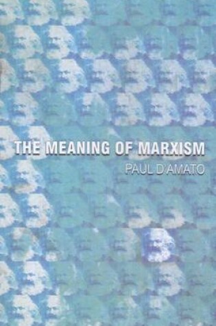 Cover of Meaning of Marxism