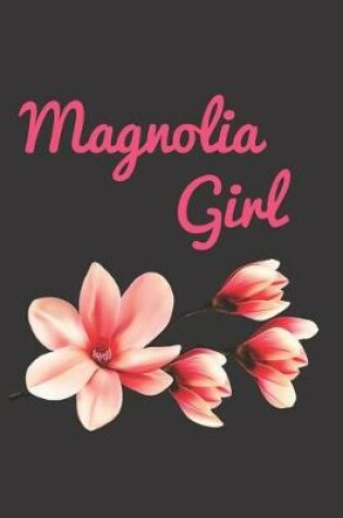 Cover of Magnolia Girl