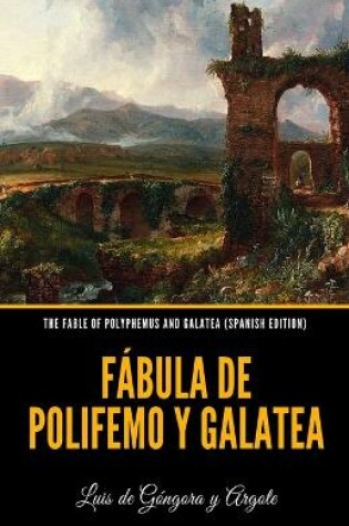 Cover of The Fable of Polyphemus and Galatea (Spanish Edition)