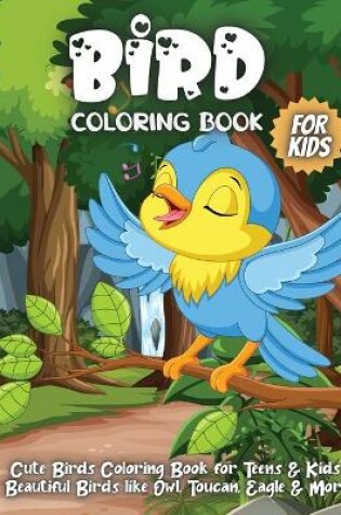 Cover of Bird Coloring Book For Kids