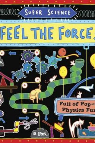 Cover of Feel the Force!