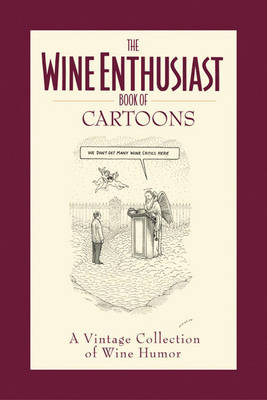 Book cover for Wine Enthusiast Book of Cartoons