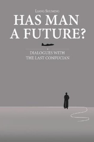 Cover of Has Man a Future?