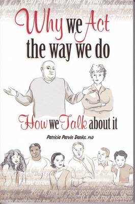 Book cover for Why We ACT the Way We Do