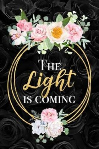 Cover of The Light Is Coming