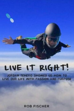 Cover of Live It Right!