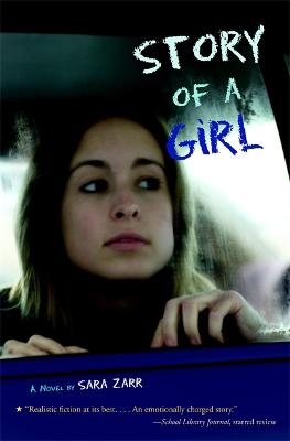 Story Of A Girl by Sara Zarr