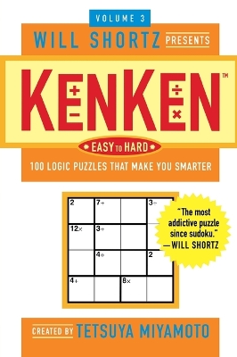Cover of Will Shortz Presents Kenken Easy to Hard Volume 3