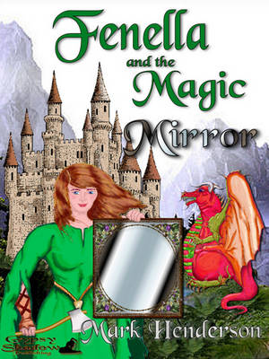 Book cover for Fenella and the Magic Mirror