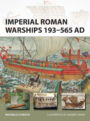 Book cover for Imperial Roman Warships 193-565 AD