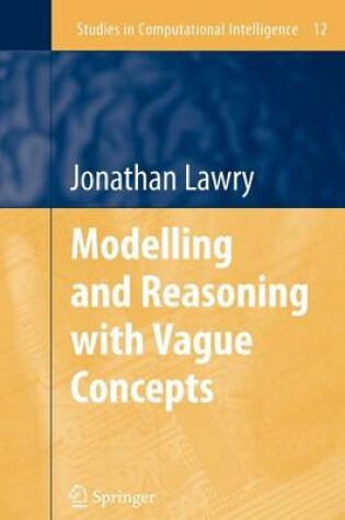 Cover of Modelling and Reasoning with Vague Concepts