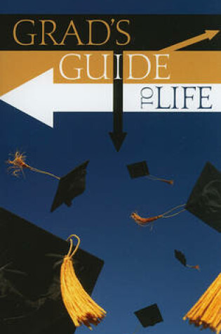 Cover of Grad's Guide to Life