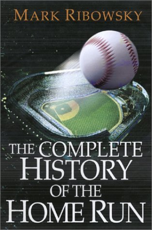 Book cover for Complete History of the Home Run