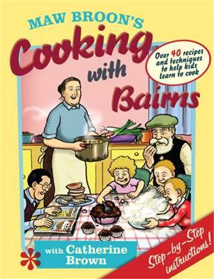 Book cover for Maw Broon's Cooking with Bairns