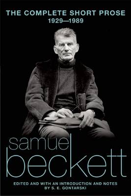 Book cover for The Complete Short Prose of Samuel Beckett, 1929-1989