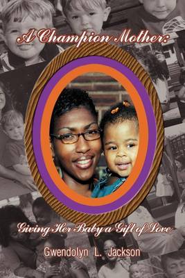 Book cover for A Champion Mother