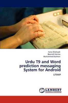 Book cover for Urdu T9 and Word Prediction Messaging System for Android