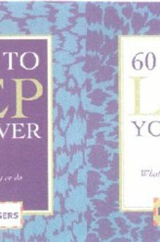 Cover of 60 Ways to Lose/keep Your Lover