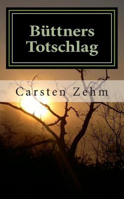 Book cover for Büttners Totschlag