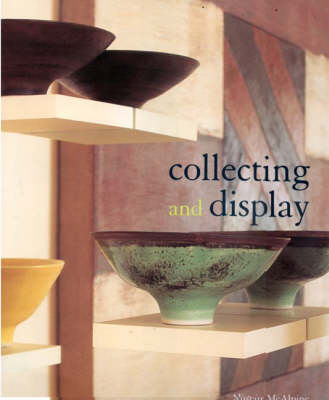 Book cover for Collecting and Display