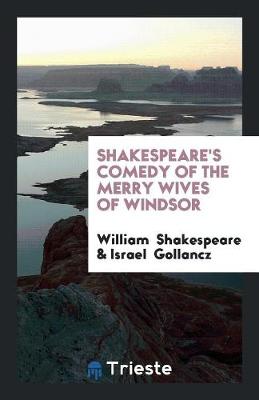 Book cover for Shakespeare's Comedy of the Merry Wives of Windsor