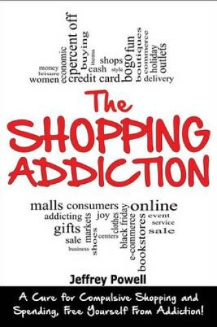 Cover of The Shopping Addiction