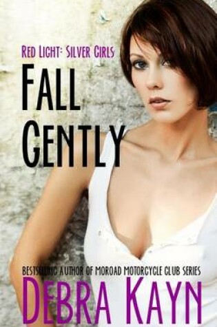 Cover of Fall Gently