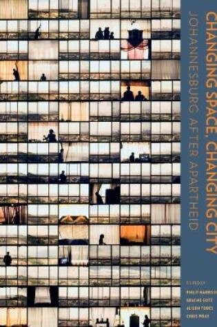 Cover of Changing Space, Changing City