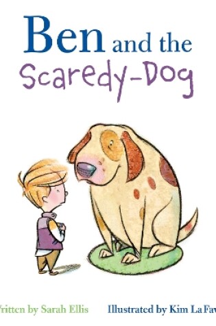 Cover of Ben and the Scaredy-Dog