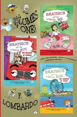 Cover of Beatrice and the London Bus Books (All in one edition vol. 1,2,3)