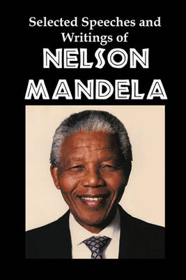 Book cover for Selected Speeches and Writings of Nelson Mandela