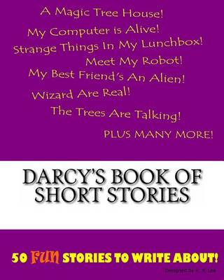 Book cover for Darcy's Book Of Short Stories