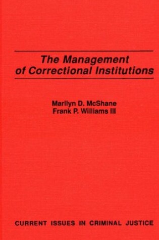Cover of The Management of Correctional Institutions