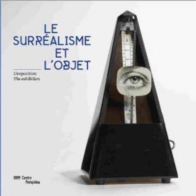 Book cover for Le Surrealisme Et L'object - Album