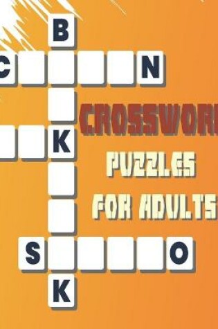 Cover of Crossword Puzzels for Adults