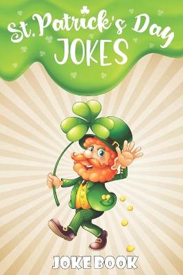 Book cover for St.Patrick's Day Jokes Joke Book